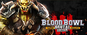 Blood Bowl 3 - Brutal Edition