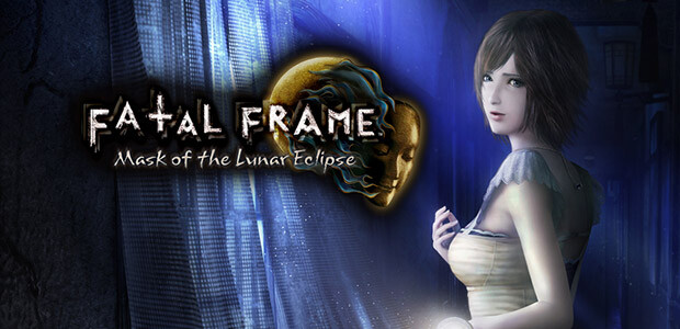 FATAL FRAME / PROJECT ZERO: Mask of the Lunar Eclipse